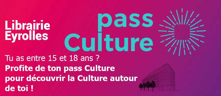Pass Culture Eyrolles